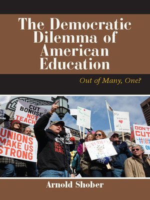 cover image of The Democratic Dilemma of American Education